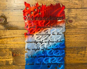 2nd Amendment, Second Amendment Metal Wall Art, American Flag 2nd Amendment