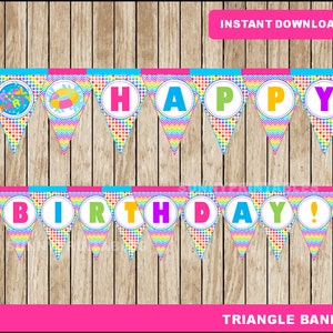 May include: A colorful triangle banner with the words "Happy Birthday!" in a rainbow of colors. The banner has a pool party theme with a blue and white chevron pattern and a colorful polka dot pattern.