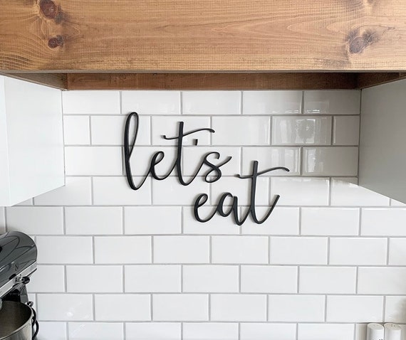Let S Eat Cut Out Wood Words Raised Letters Kitchen Etsy
