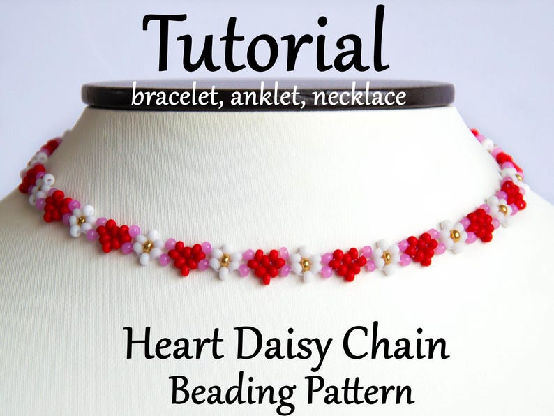 Peut inclure: Tutoriel pour r&eacute;aliser un collier, un bracelet ou un bracelet de cheville en cha&icirc;ne de marguerites en forme de c&oelig;ur. L'image montre une cha&icirc;ne de perles rouges, blanches et roses sur un fond blanc.