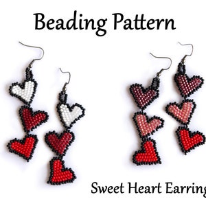 May include: Beaded earrings with a pattern of three hearts in red, white, and pink. The earrings are labeled "Sweet Heart Earrings".