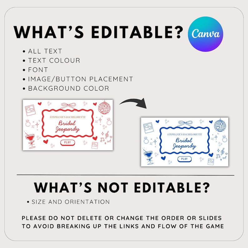May include: A graphic showing editable elements for a "Bridal Jeopardy" game template. The text highlights editable features like text, color, and font. Two game card examples are shown, one in red and one in blue.