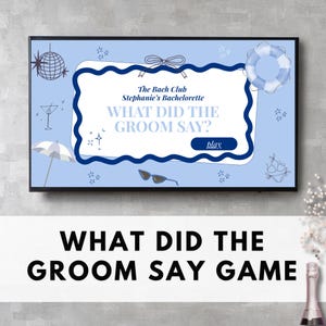 Bachelorette Trivia Drinking Game: What Did the Groom Say (Editable Canva Template)