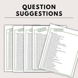 May include: White paper sheets with wedding-themed question suggestions, including "The Bride" and "The Groom" categories, with the title "QUESTION SUGGESTIONS" at the top.