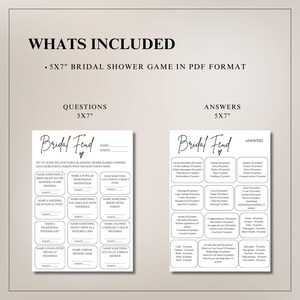 May include: A printable bridal shower game in PDF format. The game is called "Bridal Fend" and is designed for a 5x7 inch card. The game includes questions and answers about wedding traditions and the bride-to-be.