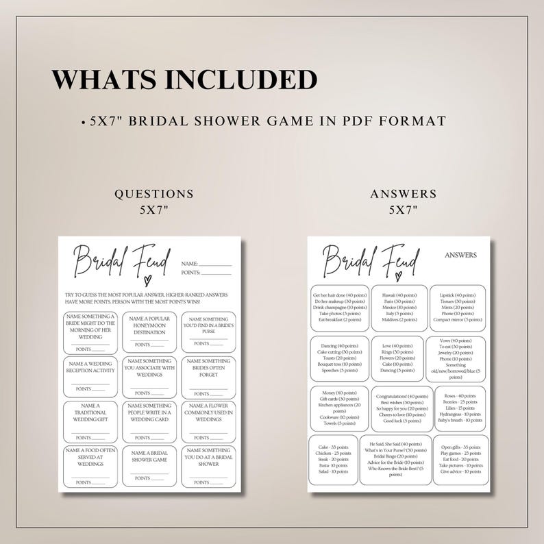 May include: A printable bridal shower game in PDF format. The game is called "Bridal Fend" and is designed for a 5x7 inch card. The game includes questions and answers about wedding traditions and the bride-to-be.