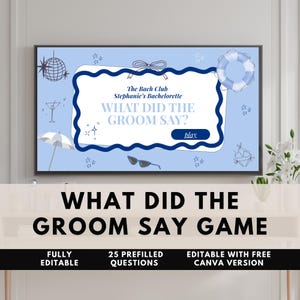 Bachelorette Trivia Drinking Game: What Did the Groom Say (Editable Canva Template)