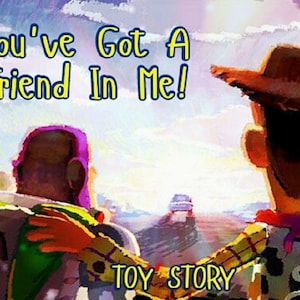 Toy Story Woody und Buzz Lightyear du hast A Freund In mir Digital Download Dekor Film Zitat Childs Zimmer Wandhängen