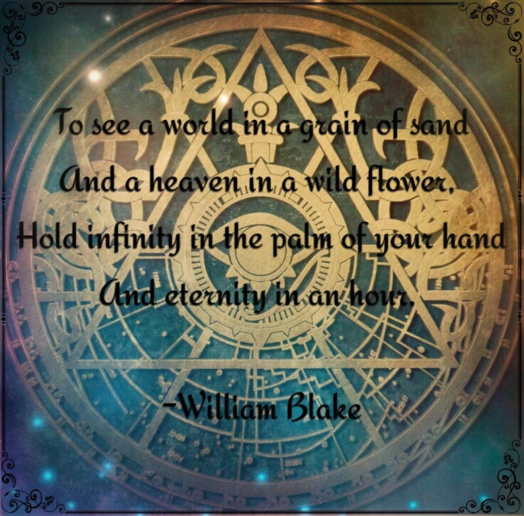 To See A World in A Grain of Sand William Blake Quote Digital Art