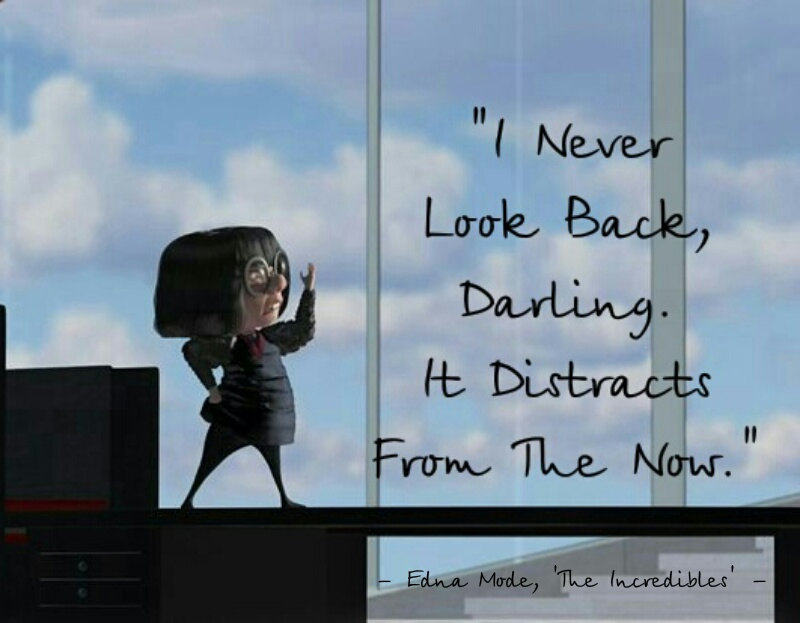I Never Look Back Darling It Distracts From The Now The Incredibles Edna Mode I Never Look Back Darling It | Etsy Hong Kong