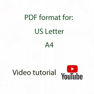 May include: White background with green text that reads "PDF format for: US Letter A4". Below the text is the phrase "Video tutorial" and the YouTube logo.