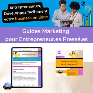 Peut inclure: Image promotionnelle pour des guides de business en ligne. La bannière supérieure indique "Entrepreneur.es, Développez facilement votre business en ligne." En dessous, "Guides Marketing" est affiché. Une tablette montre un guide de contenu marketing.