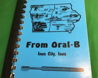 Oral B Employee Company Iowa City Vtg 1989 spiral Cookbook SEE INDEX of Recipes