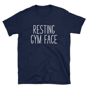 Resting Gym Face - Funny - Unisex T-Shirt