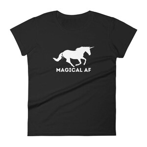 Magical AF -Unicorn - Funny - Women's short sleeve t-shirt