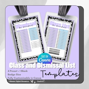 May include: Two clear badge templates with black ribbon, featuring a class list and dismissal list design. The templates have a black and white border and are filled with rows of boxes in blue and purple. Text includes "Class and Dismissal List Templates."