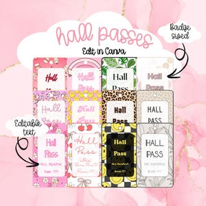 Editable Aesthetic Hall Passes Digital Canva Template Badge Sized | Customizable Teacher Name Print Ready Customizable PDF School Hall Pass