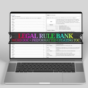 May include: A silver laptop displays a document titled "LEGAL RULE BANK" with the text "WORD DOC + PREFORMATTED UPDATING TOC." The screen shows a legal document with headings and bullet points, likely a study guide or reference.