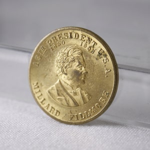 Millard Fillmore 1850 - 1853 commemorative 13th US president coin 25mm