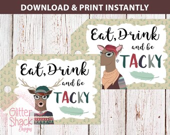 PRINTABLE Tacky Sweater Christmas Party Gift Tags Or Thank You Tags, Hipster Holiday Eat Drink Be Tacky Party Favor Tags, INSTANT DOWNLOAD