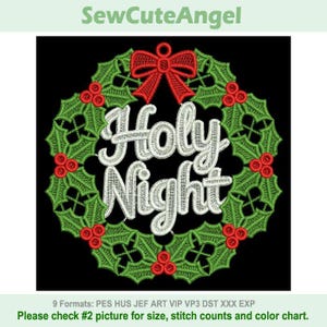 May include: An embroidery design featuring a green holly wreath with red berries and a red bow at the top. The text Holy Night is stitched in white in the center of the wreath. The design is set against a solid black background for clear visibility.