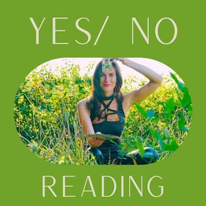 May include: A woman in a black tank top and a green leafy background holds a tarot card in front of her face. The text "YES/NO READING" is displayed above her head.