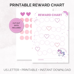 May include: A printable reward chart with a pink and purple theme. The chart includes circles for tracking progress, heart shapes, and a unicorn graphic. Text includes "Reward Chart", "Cut Out Dots Included", and "Success!"