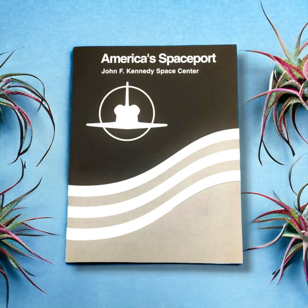 NASA John F. Kennedy Space Center Publication 1992 America's Spaceport ...