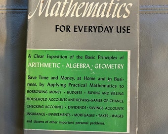 Mathematics For Everyday Use by William Schaff (Copyright 1942)