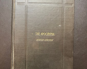 The Apocrypha - Revised Version (Copyright 1894)