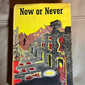 Now or Never by Manning Coles - Bookclub Edition - (Copyright 1951)