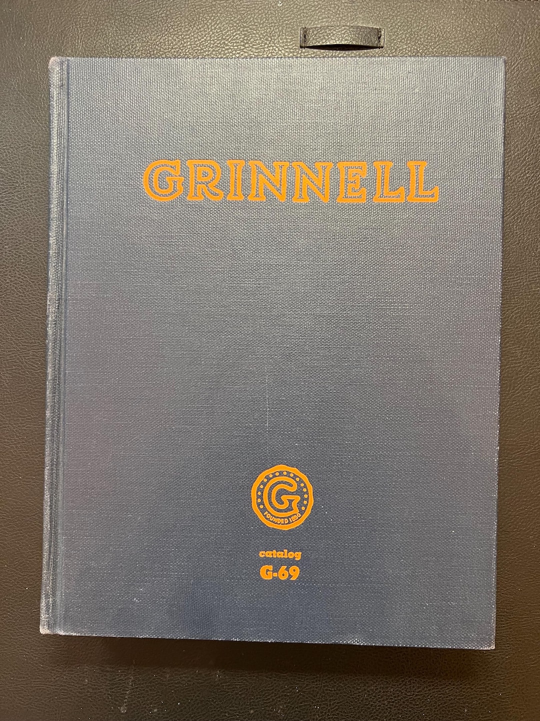 Grinnell Catalog G69 Pipe Fittings, Hangers, Heaters, Valves copyright