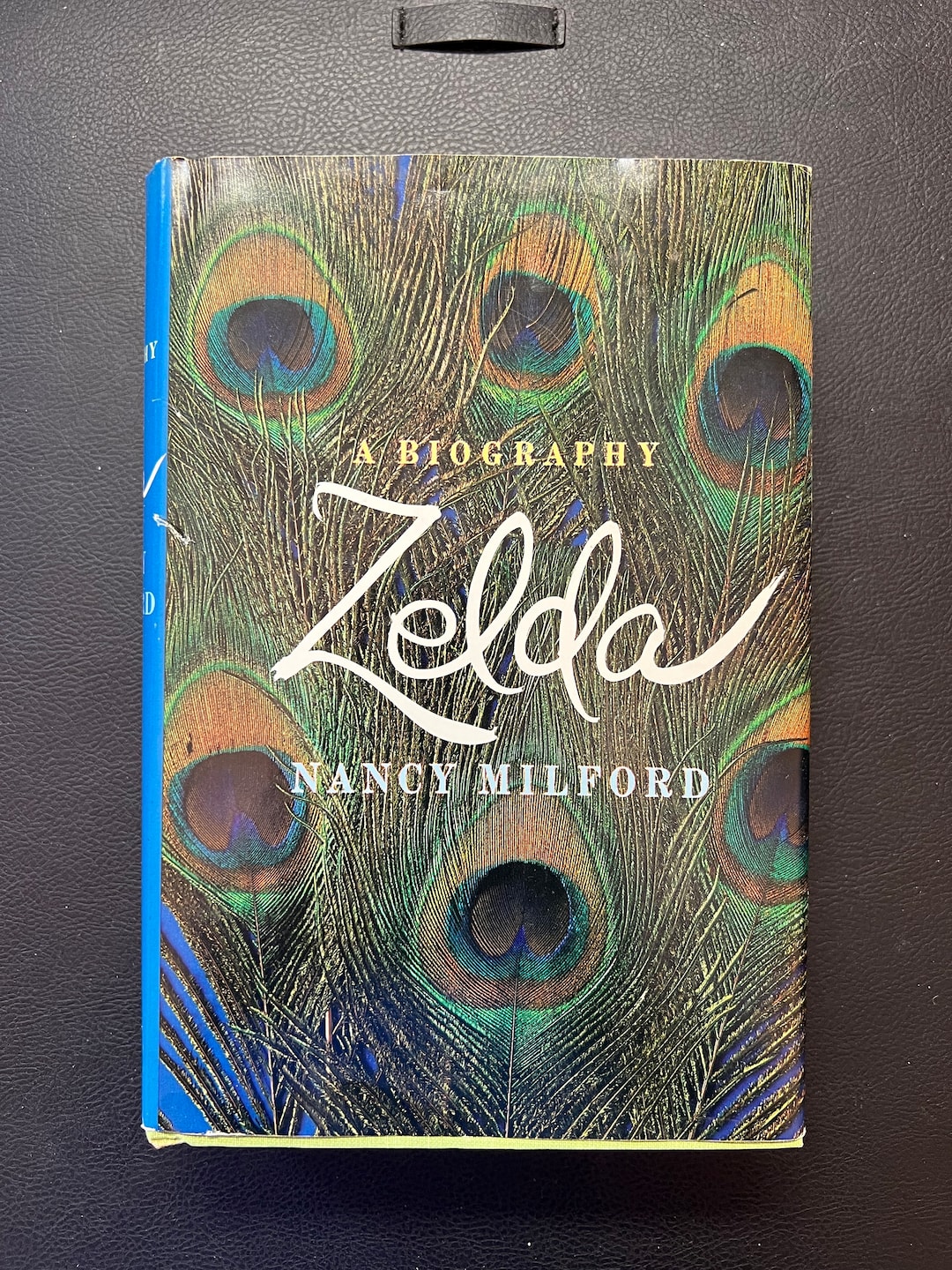 A Biography - Zelda by Nancy Milford - Bookclub Edition (copyright 1970 ...