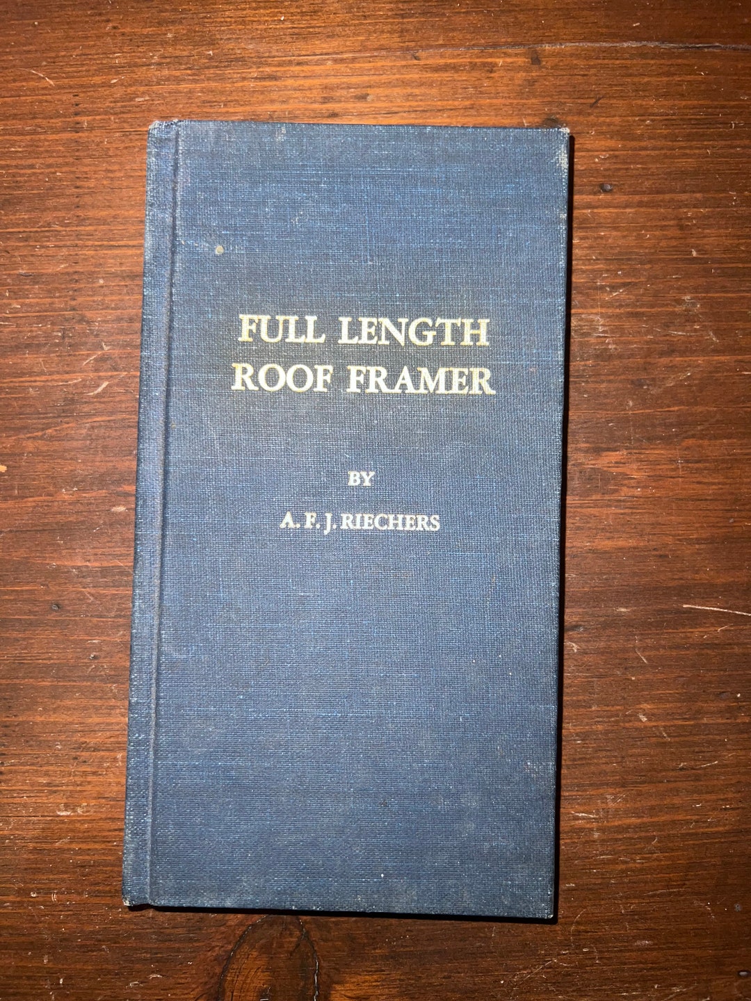 Full Length Roof Framer by A. F. J. Riechers copyright 1944 Etsy