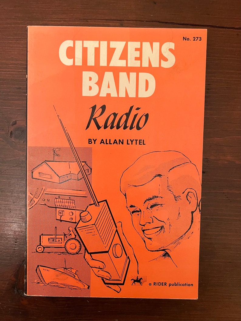 Citizens Band Radio by Allan Lytel copyright 1961 Etsy