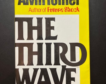 The Third Wave by Alvin Toffler (Copyright 1980)