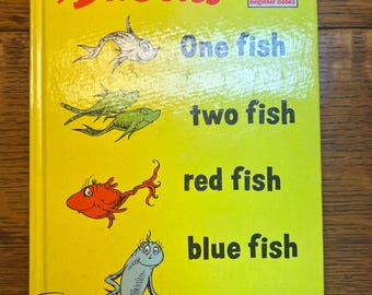 One Fish Two Fish Red Fish Blue Fish by Dr. Seuss (Copyright 1960)