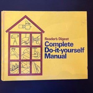 Reader’s Digest - Complete Do It Yourself Manual (Copyright 1977)