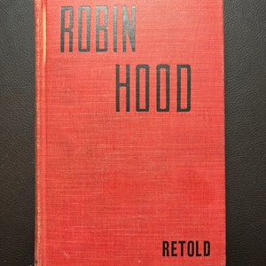 Robin Hood and The Men of Greenwood (Copyright 1930)