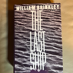 The Last Ship by William Brinkley (Copyright 1988)