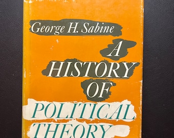 A History of Political Theory by George Sabine (Copyright 1961)