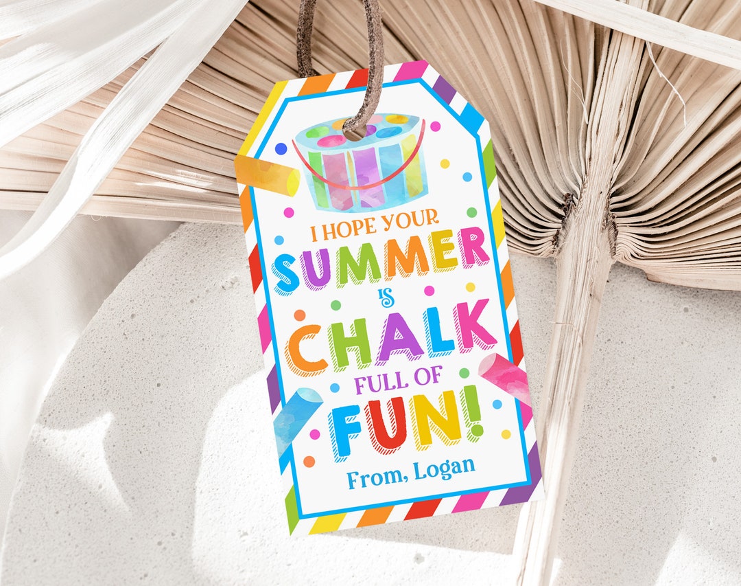 Chalk Full of Fun Tags End of School Year Gift Tags Preschool Classroom