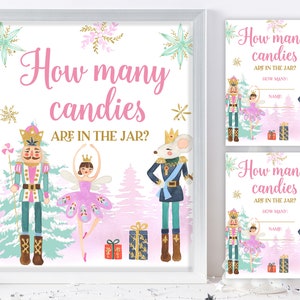 May include: A printable game card with a pink and white background featuring a Nutcracker, a ballerina, and a mouse king. The text on the card reads "How many candies are in the jar?" with space for a guest to write their guess and name.