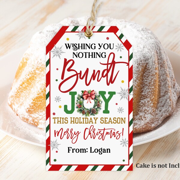 Christmas Bundt Cake Gift Tag Wishing you nothing bundt Joy Holiday Teacher Staff Employee Tag School Tag Editable Printable Download Cht50