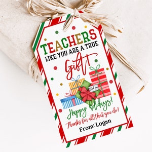 Etiqueta de presente de Natal Professor como você é um verdadeiro presente Etiqueta de agradecimento ao professor Feriado Funcionários Escola Pto Pta Editável Imprimível Cht67