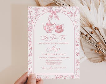 May include: A pink and white invitation for a tea party, featuring a teapot, teacup, and floral illustrations. The text reads "Let's Par-Tea" and announces a 40th birthday celebration. Includes event details.