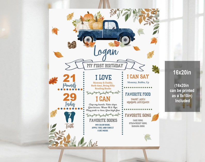 Pu&ograve; includere: Un poster di pietre miliari del primo compleanno stampabile con un camioncino blu con zucche e foglie autunnali. Il poster include il nome del bambino, Logan, e dettagli come il peso, l'altezza, i cibi preferiti e le canzoni. &Egrave; disponibile in 16x20 pollici e pu&ograve; essere stampato come un 8x10 pollici.