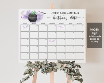 May include: A printable 16x20 inch sign with a calendar for guests to guess a baby's birthday. The calendar is decorated with a cauldron, stars, bats, and a crescent moon. The text on the sign reads "Guess Baby Amelia's birthday date".