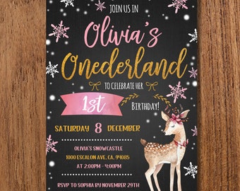 May include: A pink and gold invitation for a first birthday party. The invitation features a deer with a floral crown and snowflakes on a black chalkboard background. The text reads "Join us in Olivia's Onederland to celebrate her 1st Birthday! Saturday 8 December Olivia's Snowcastle 1000 Escalon Ave, CA, 94085 at 2:00PM-4:00PM RSVP to Sophia by November 29th at 123-456-7890".