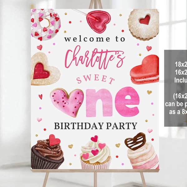 Sweetheart Birthday Welcome Sign 1st Birthday Valentines Hearts Welcome Poster Sweet One 1st Girl Decor Editable Printable Download VabI4